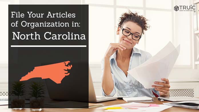 Learn how to file your articles of organization in North Carolina.