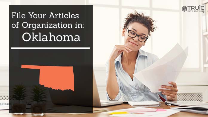 Learn how to file your articles of organization in Oklahoma.