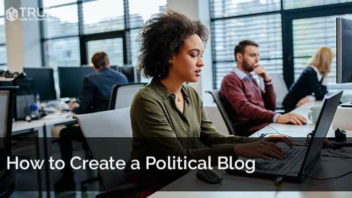 Learn how to start a political blog