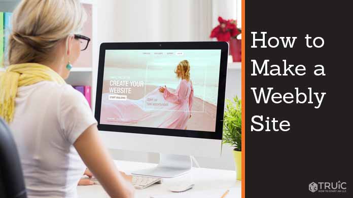 Person creating website on computer. Text to the right reads, How to make a Weebly site.