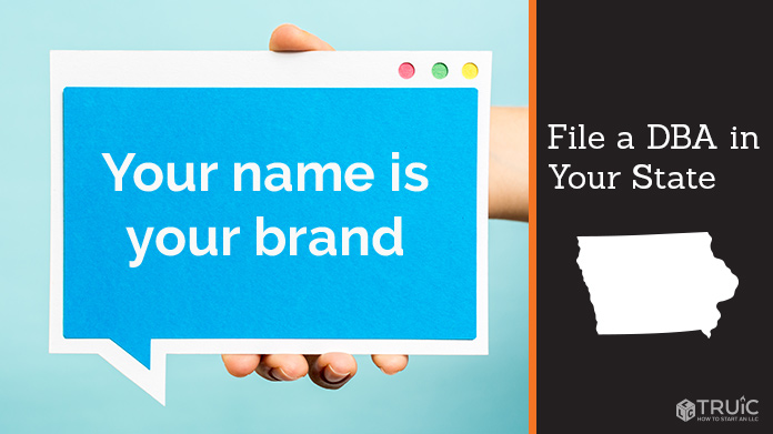 Learn how to file a DBA Iowa