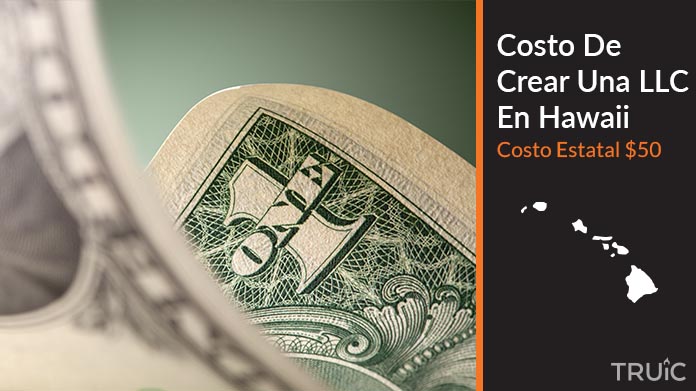 Imagen de un dolar (USD) y el estado de Hawaii. Costo de crear una LLC en Hawaii