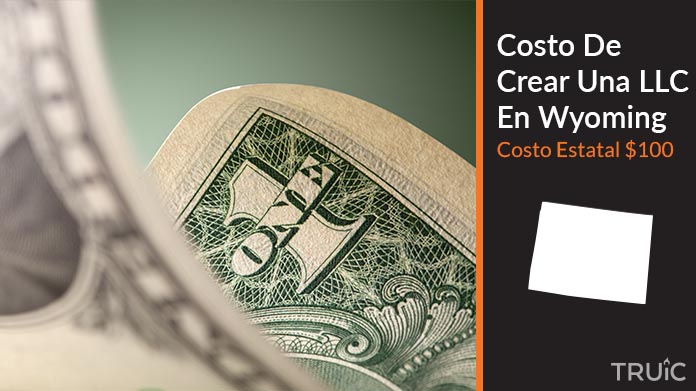 Imagen de un dolar (USD) y el estado de Wyoming. Costo de crear una LLC en Wyoming