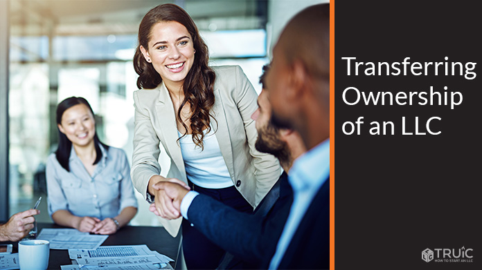 Transferring Ownership of an LLC