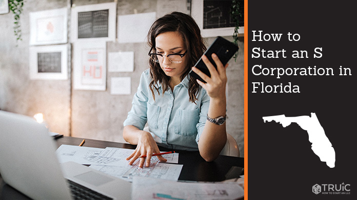 Learn how to start an S corporation in Florida
