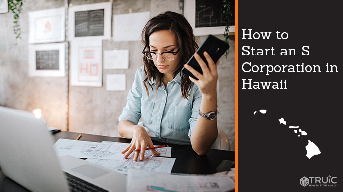 Learn how to start an S corporation in Hawaii