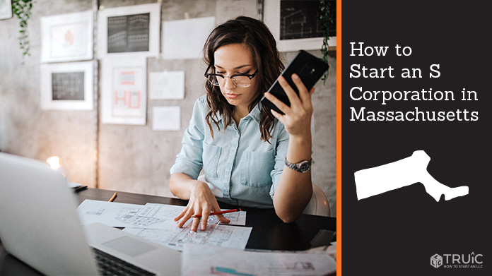 Learn how to start an S corporation in Massachusetts
