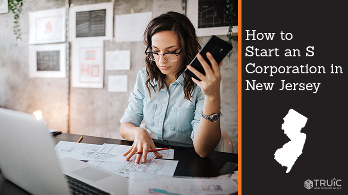 Learn how to start an S corporation in New Jersey