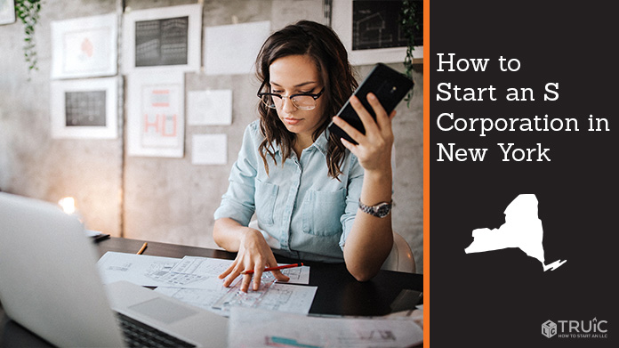 Learn how to start an S corporation in New York