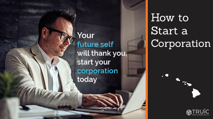 Learn how to start a corporation in Hawaii