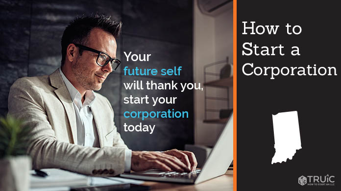Learn how to start a corporation in Indiana