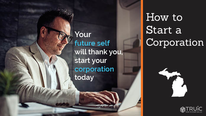 Learn how to start a corporation in Michigan