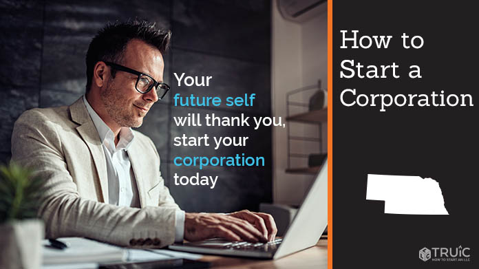 Learn how to start a corporation in Nebraska