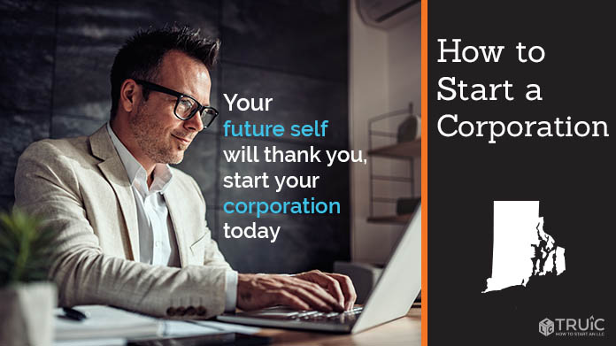 Learn how to start a corporation in Rhode Island